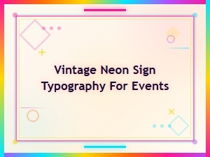 Free Vintage Neon Sign Typography Fonts for Events and Designs